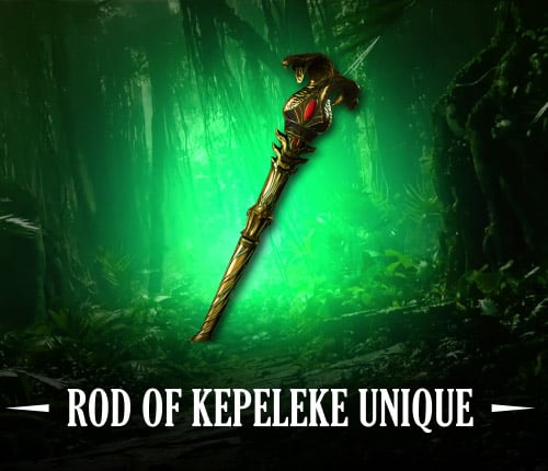 ROD OF KEPELEKE UNIQUE